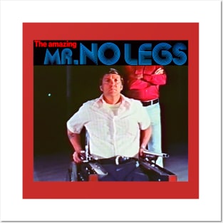 the Amazing Mr. No Legs Posters and Art